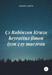 ?? Robinzon Kruzo heyratin? jimon iy?n ??y mac?ron